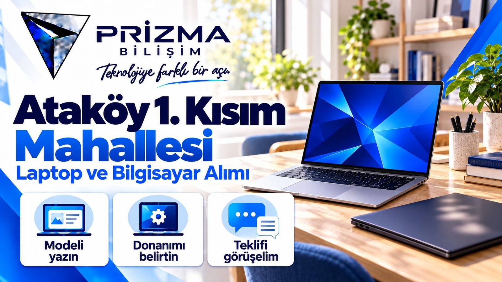 İstanbul Bakırköy Ataköy 1. Kısım Mahallesi bilgisayar alan yerler: Prizma logosu, iki laptop ve model, donanım, teklif bilgi kartları