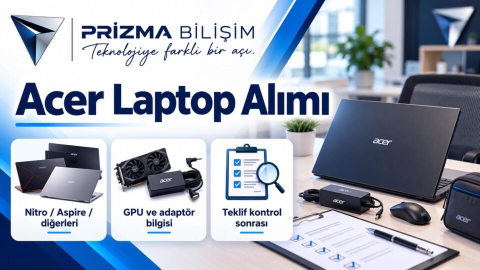 Bahçelievler Acer Laptop Alan Yerler | İstanbul Acer Laptop Alımı