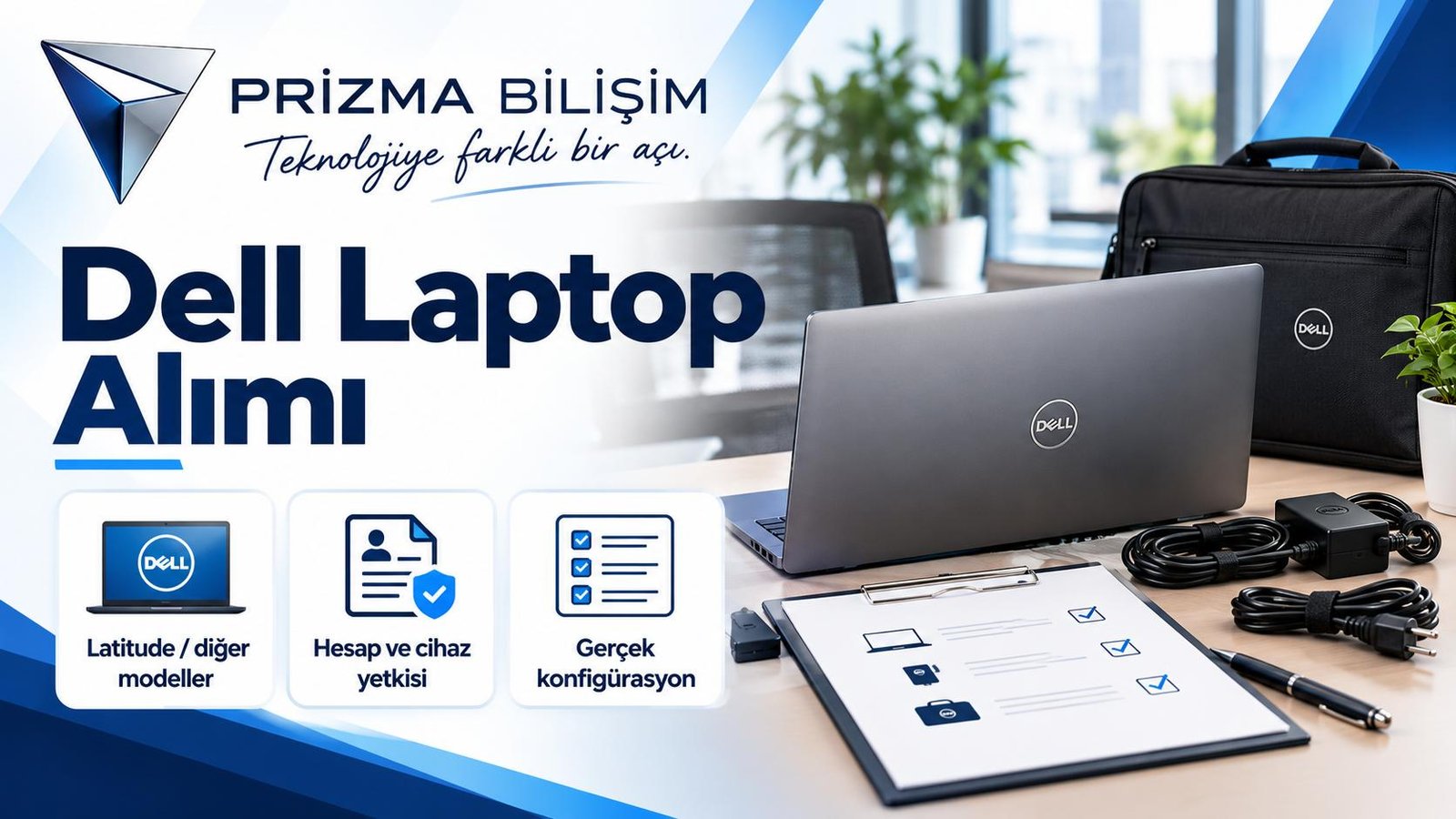 Dell Laptop Alımı için latitude / diğer modeller, hesap ve cihaz yetkisi, gerçek konfigürasyon bilgilerini içeren Prizma görseli