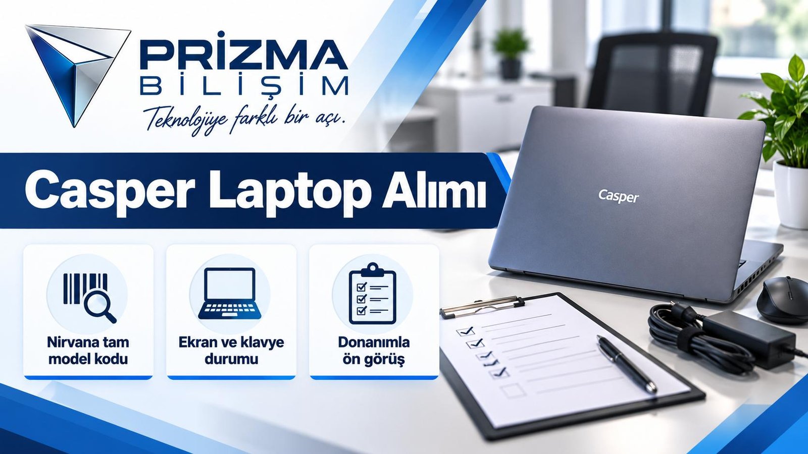 Casper Laptop Alımı için nirvana tam model kodu, ekran ve klavye durumu, donanımla ön görüş bilgilerini içeren Prizma görseli