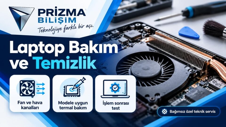 Bahçelievler Laptop Bakım ve Temizlik Servisi | İstanbul