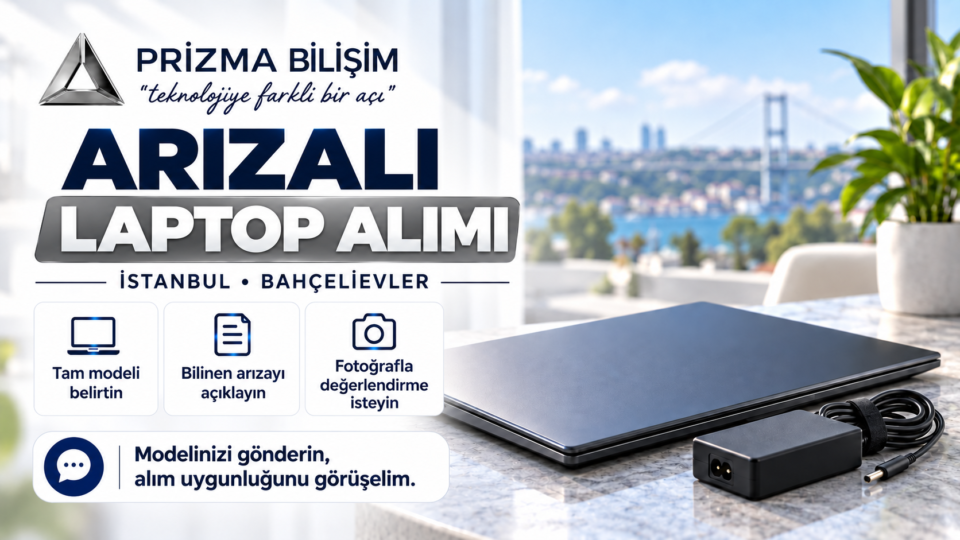 İstanbul Bahçelievler Arızalı Laptop Alan Yerler